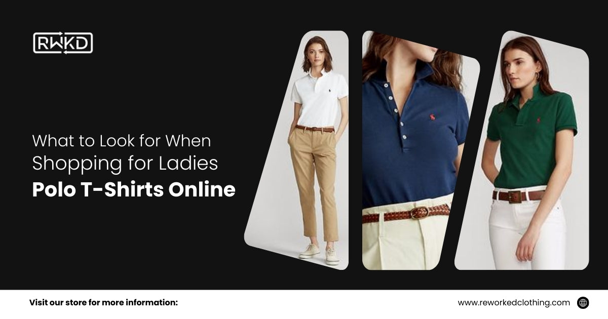 What to Look for When Shopping for Ladies Polo T-Shirts Online?